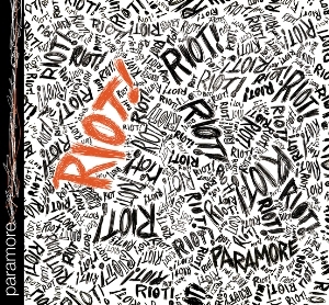 Riot! ( 2007 ) - Paramore