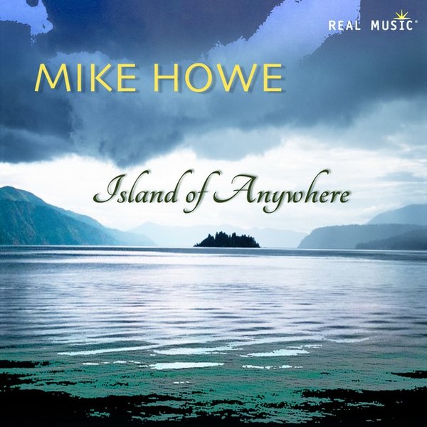Mike Howe - Island of Anywhere 2011