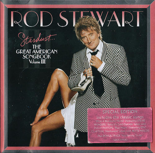 Rod Stewart - Stardust... The Great American Songbook III