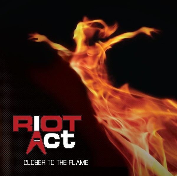 Riot Act - Closer To The Flame (2CD) 2022 (CD-1)