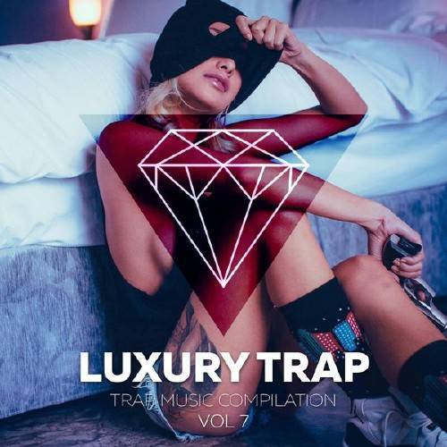 Luxory Trap Vol. 07 (2017)